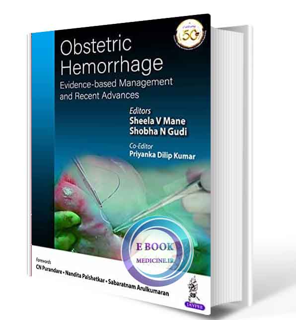 دانلود کتاب  Obstetric Hemorrhage: Evidence-Based Management And Recent Advances   2020 (ORIGINAL PDF)